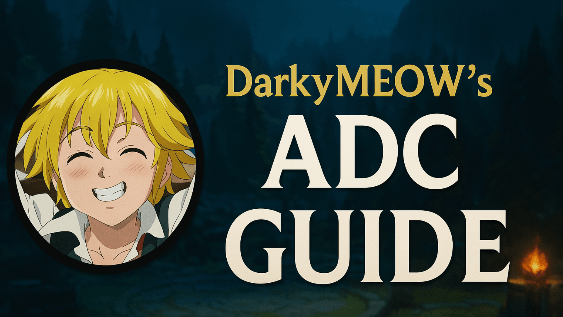 Darky's Guide to ADC Domination